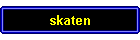 skaten